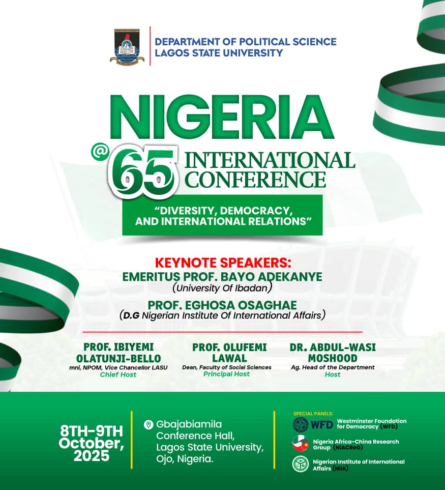 Experts Call for Institutional Reforms, Democratic Renewal as LASU Hosts Conference on Nigeria at 65